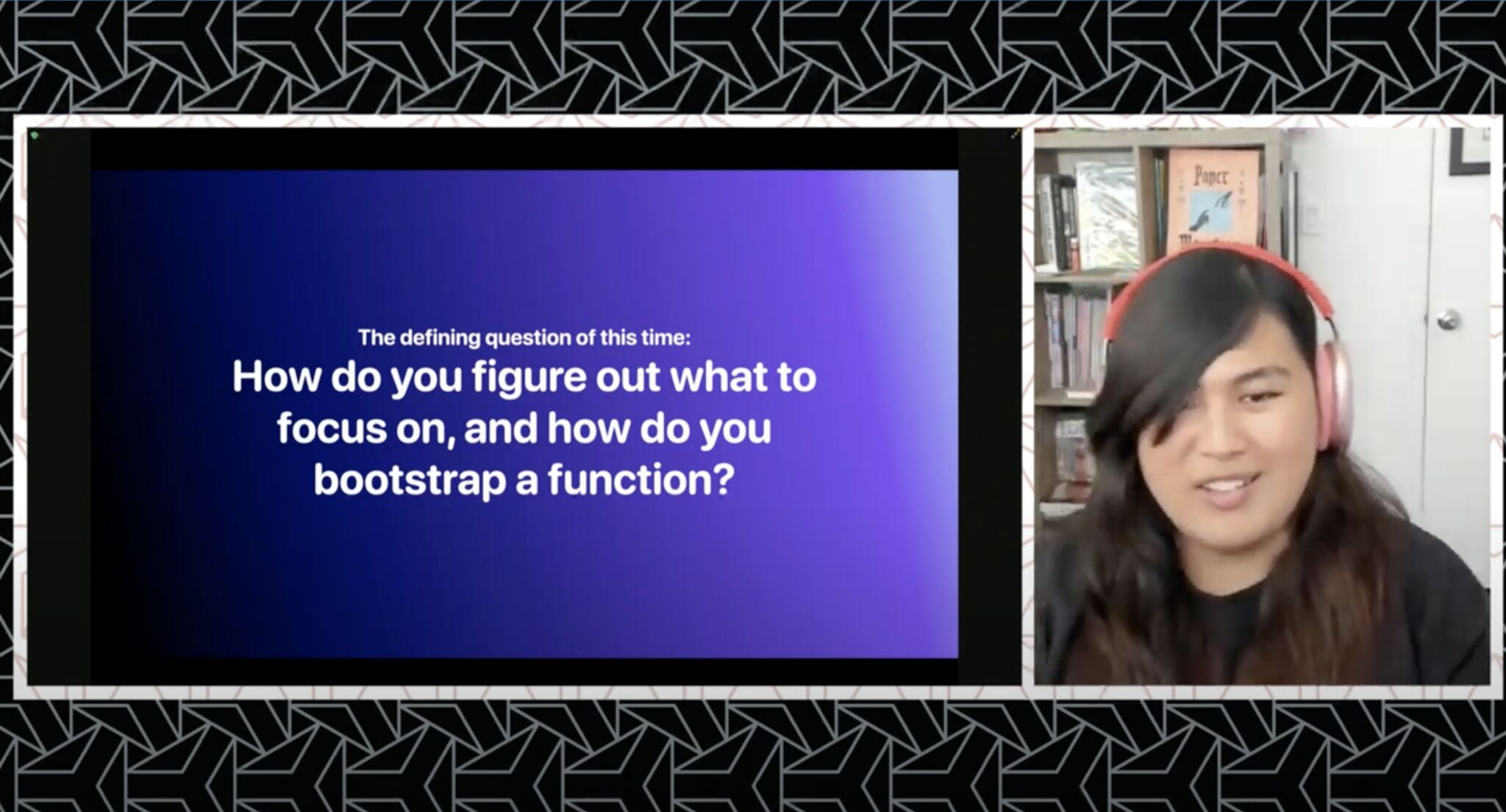 Katheryn Gonzalez - How do you figure out what to focus on, and how do you bootstrap a function?