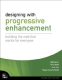 Designing with Progressive Enhancement