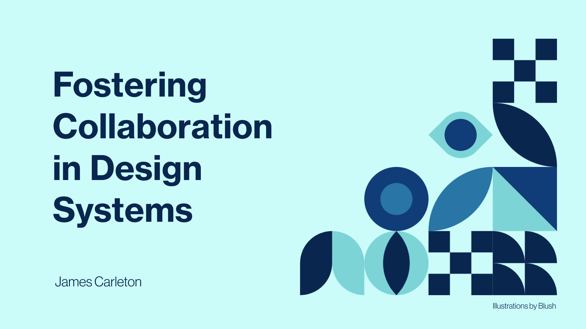 Title Slide: Fostering collaboration in design systems